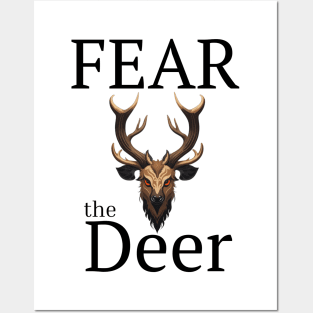 fear the deer Posters and Art